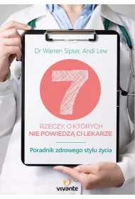 7 rzeczy, o kt�rych nie powiedz� ci lekarze