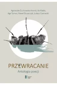 Przywracanie. Antologia poezji