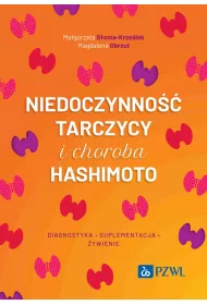 Niedoczynno�� tarczycy i choroba Hashimoto