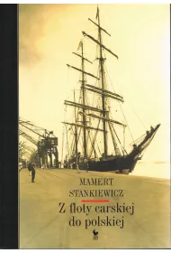 Z floty carskiej do polskiej