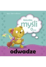Malutkie my�li o odwadze
