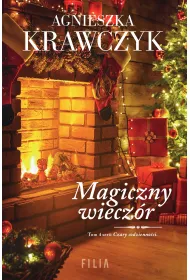 Magiczny wieczr. Czary codziennoci. Tom 4