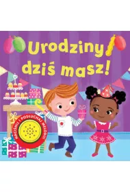 Urodziny dzi� masz. Ksi��eczka d�wi�kowa