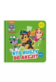 Psi Patrol. Koo zabawy. Kto ruszy do akcji?