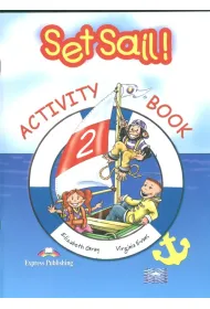 Set Sail! 2 SP. �wiczenia. J�zyk angielski