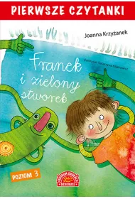 Pierwsze czytanki. Franek i zielony stworek