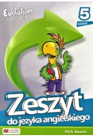 Evolution Plus 5. Zeszyt do j�zyka angielskiego. Szko�a podstawowa