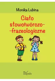 Cia�o s�owotw�rczo-frazeologiczne