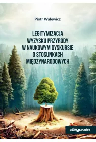 Legitymizacja wyzysku przyrody w naukowym..
