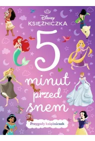 5 minut przed snem. Przygody ksi�niczek. Disney Ksi�niczka