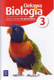 Biologia GIM KL 3. �wiczenia. Ciekawa biologia BPZ