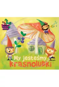 CD Bajeczki pioseneczki My jestemy krasnoludki
