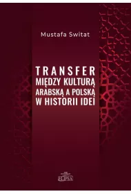 Transfer mi�dzy kultur� arabsk� a polsk�..