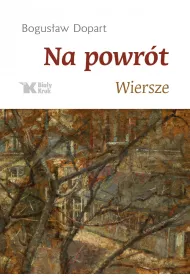 Na powr�t. Wiersze