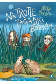 Na tropie zagadki bobr�w