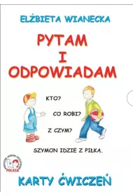 Karty �wicze�. Pytam i odpowiadam