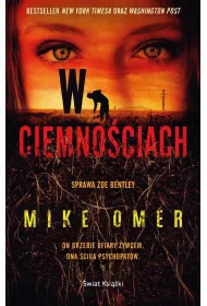 W ciemno�ciach