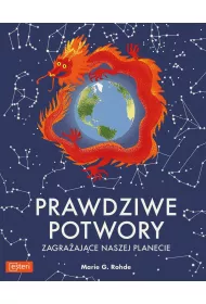 Prawdziwe potwory zagra�aj�ce naszej planecie