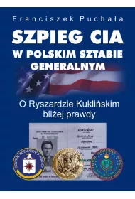 eBook Szpieg CIA w polskim Sztabie Generalnym mobi epub