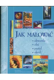 Jak malowa�.