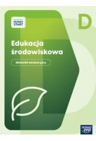 �ATWIEJSZY PEWNY START. Poziom D Edukacja �rodowiskowa. Materia� edukacyjny