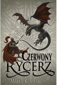 Czerwony rycerz. Syn Zdrajcy. Tom 1
