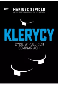 eBook Klerycy. O yciu w polskich seminariach mobi epub