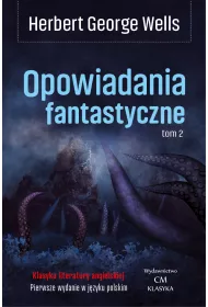 Opowiadania fantastyczne. Tom 2