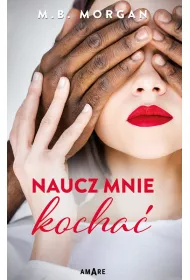 Naucz mnie kocha�