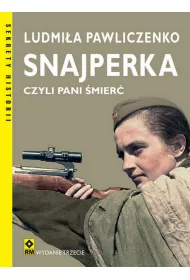 Snajperka, czyli Pani �mier�