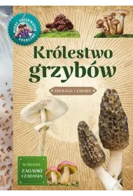 Mody obserwator przyrody.Krlestwo grzybw