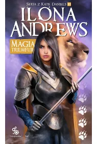 eBook Magia triumfuje. Kate Daniels. Tom 10 mobi epub