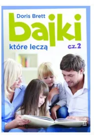 Bajki kt�re lecz� cz�� 2