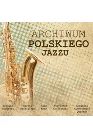 Archiwum polskiego jazzu CD