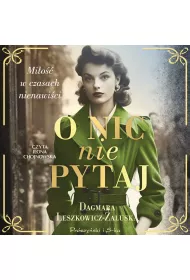 Audiobook O nic nie pytaj mp3