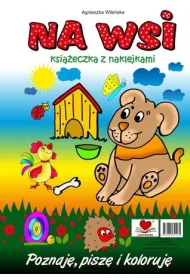 Na wsi Ksi��eczka z naklejkami