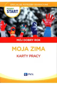 Pewny start. M�j dobry rok. Moja zima. Karty pracy