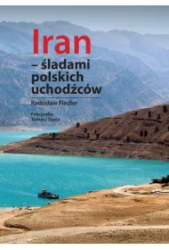 Iran �ladami polskich uchod�c�w (kolor)