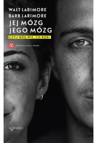 Jej m�zg jego m�zg, czyli B�g wie co robi