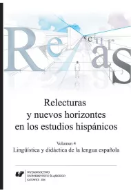 Relecturas y nuevos horizontes en los estudios hispanicos. Volumen 4