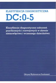 Klasyfikacja diagnostyczna DC: 0-5