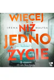 Audiobook Wicej ni jedno ycie. Baka Zajda. Tom 2 mp3