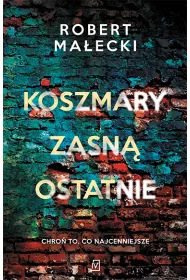 Koszmary zasn� ostatnie. Marek Bener. Tom 3