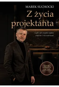 Z �ycia projektanta