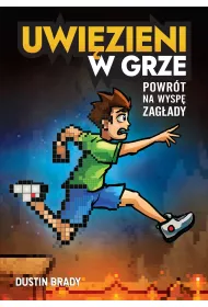 Uwi�zieni w grze. Powr�t na Wysp� Zag�ady