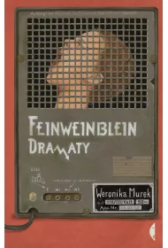 Feinweinblein. Dramaty