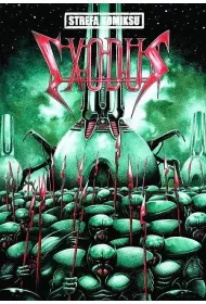 Exodus. Strefa komiksu. Tom 22. Cz�� 1