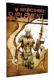 Neuroshima RPG. Suplement