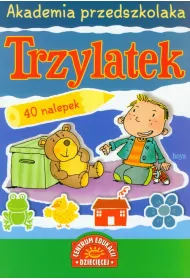 Akademia przedszkolaka. Trzylatek