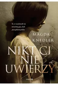 Nikt Ci nie uwierzy. Wielkie Litery